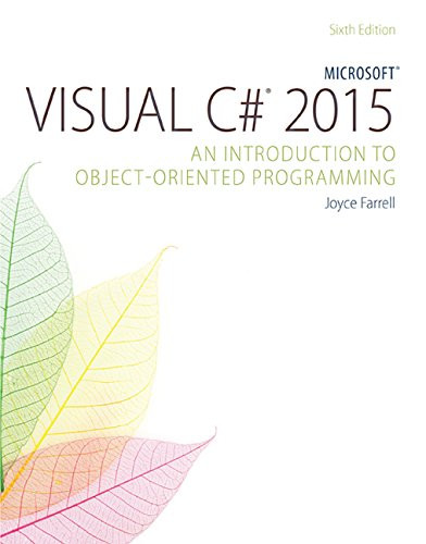 Microsoft Visual C# An Introduction To Object-Oriented Programming