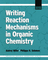 Writing Reaction Mechanisms In Organic Chemistry
