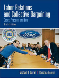 Labor Relations And Collective Bargaining
