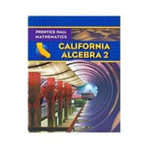 California Algebra 2 Student's Edition