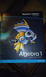 Pearson Algebra 1: Common Core Vol. 2 Teacher's Edition