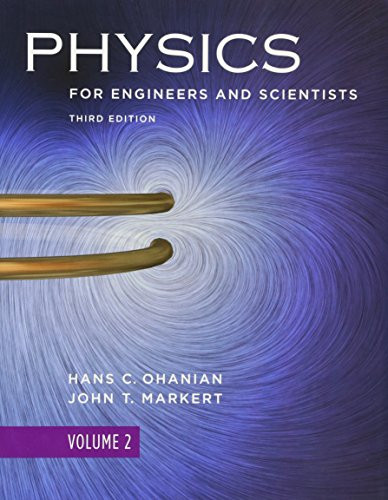 Physics For Engineers And Scientists Volume 2