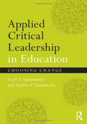 Applied Critical Leadership In Education