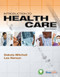 Workbook For Mitchell/Haroun's Introduction To Health Care
