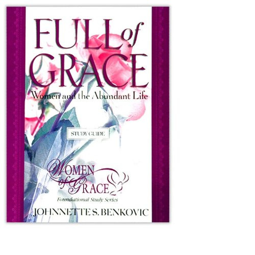 Women Of Grace Study Guide