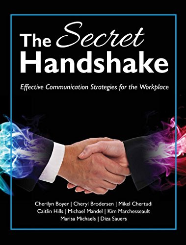 The Secret Handshake: Effective Communication Strategies for the Workplace
