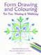 Form Drawing and Colouring for Fun Healing and Wellbeing