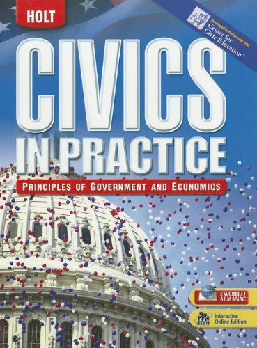 Civics In Practice Principles Of Government And Economics