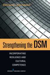 Strengthening the DSM: Incorporating Resilience and Cultural Competence