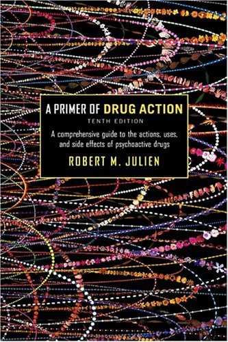 Julien's Primer Of Drug Action