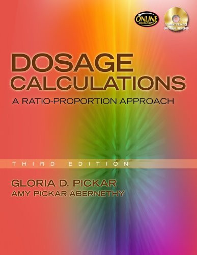 Dosage Calculations A Ratio-Proportion Approach