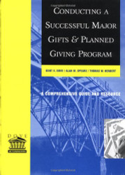 Conducting A Successful Major Gifts And Planned Giving Program