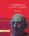Cambridge Latin Course 1 Student's Book