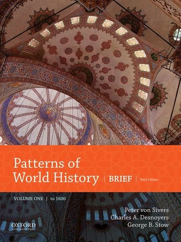Patterns of World History: Brief Third Edition Volume One to 1600