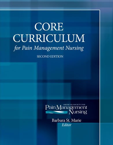 Core Curriculum For Pain Management Nursing