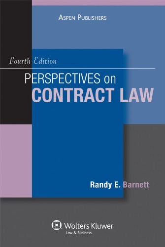 Perspectives on Contract Law Fourth Edition