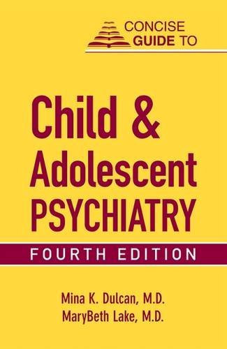 Concise Guide To Child And Adolescent Psychiatry