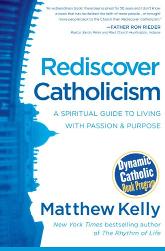 Rediscover Catholicism