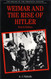 Weimar and the Rise of Hitler