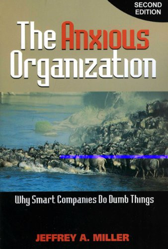 Anxious Organization