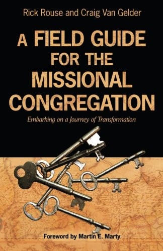 Field Guide for the Missional Congregation