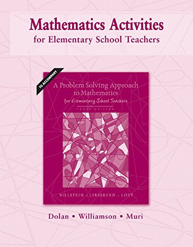 Mathematics Activities for Elementary School Teachers Mathematics Activities for Elementary School Teachers