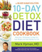 Blood Sugar Solution 10-Day Detox Diet Cookbook