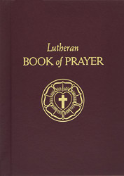 Lutheran Book Of Prayer  by J Acker