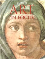 Art In Focus Student Edition