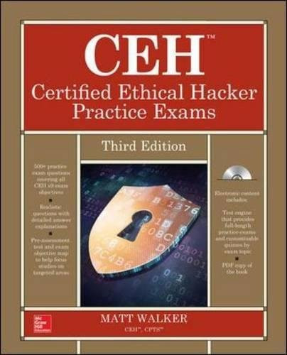 CEH Certified Ethical Hacker Practice Exams