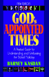 God's Appointed Times New Edition