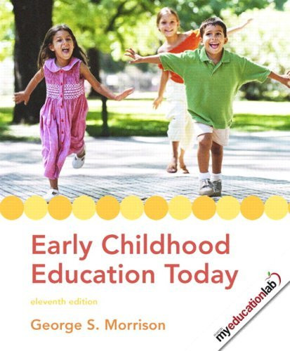 Early Childhood Education Today