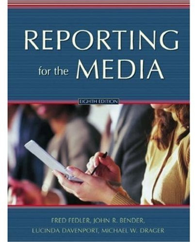 Writing & Reporting for the Media