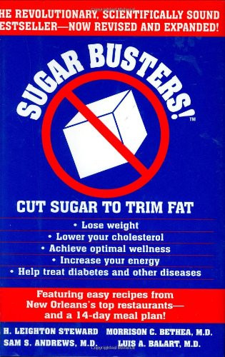 Sugar Busters! Cut Sugar To Trim Fat