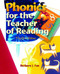Phonics & Word Study for the Teacher of Reading