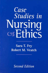 Case Studies In Nursing Ethics