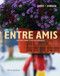 Entre Amis Student Activities Manual
