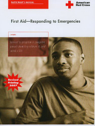 First Aid -- Responding To Emergencies