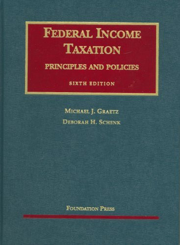 Federal Income Taxation Principles And Policies