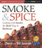 Smoke And Spice