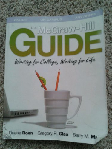 Mcgraw-Hill Guide Writing for College Writing for Life