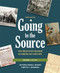 Going To The Source Volume 1