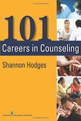 101 Careers In Counseling