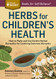 Herbs For Children's Health