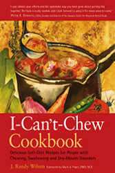 I-Can'T-Chew Cookbook
