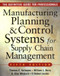 Manufacturing Planning And Control Systems For Supply Chain Management