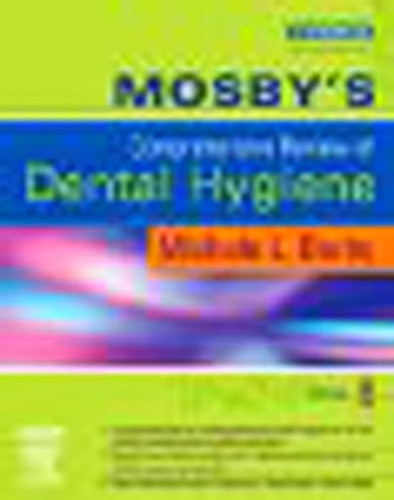 Mosby's Comprehensive Review Of Dental Hygiene