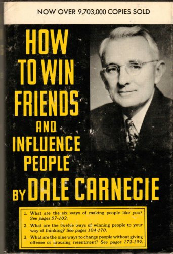 How to Win Friends and Influence People