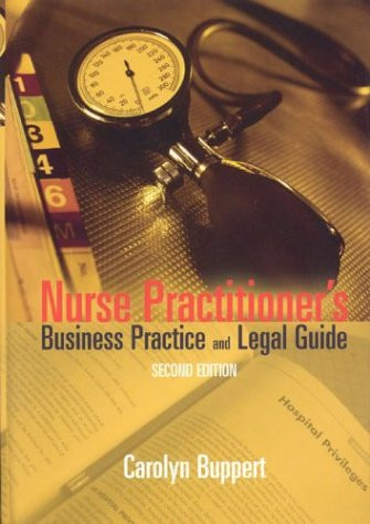 Nurse Practitioner's Business Practice and Legal Guide