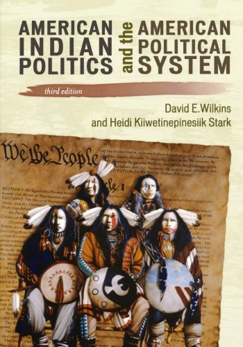 American Indian Politics and the American Political System